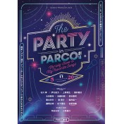 THE PARTY in PARCO THEATER